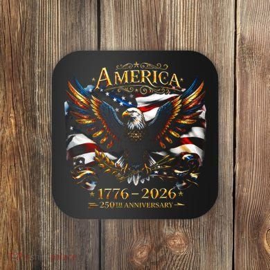America 250th Anniversary 1776-2026 American Eagle Coaster