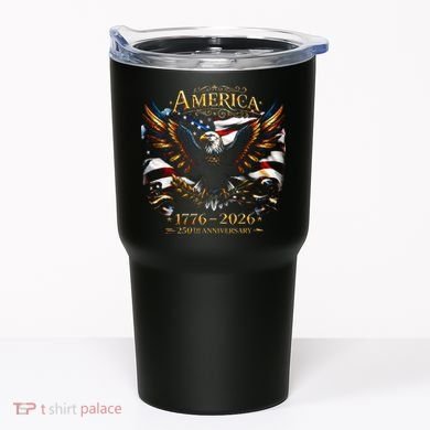 America 250th Anniversary 1776-2026 American Eagle Tumbler