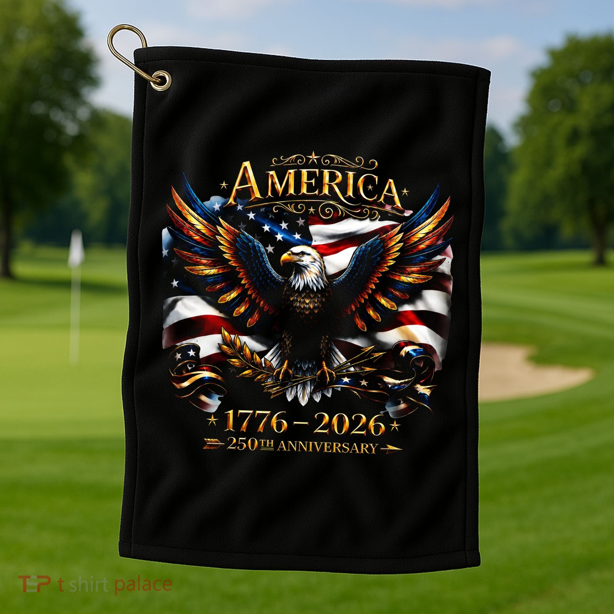America 250th Anniversary 1776-2026 American Eagle Golf Towel