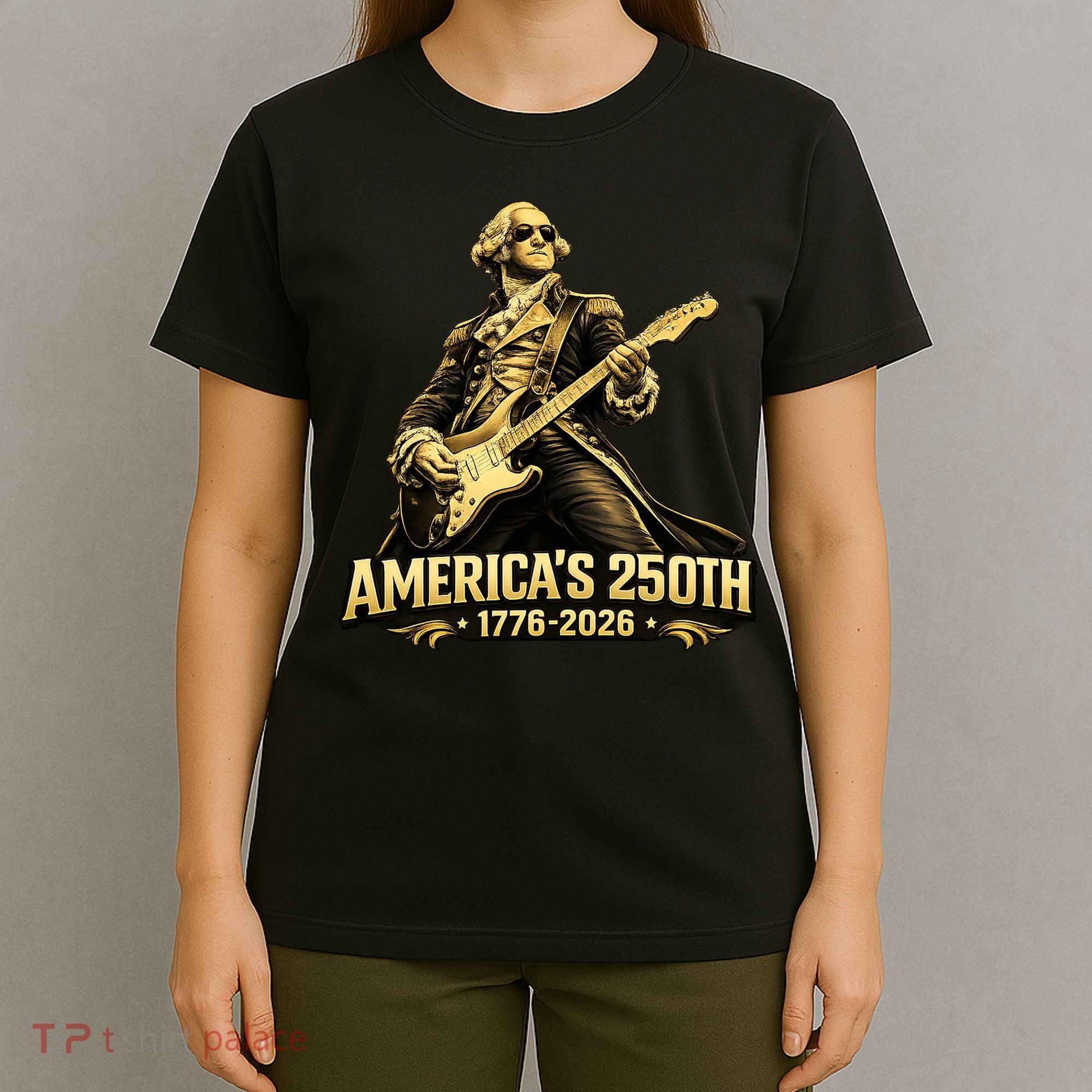 America's 250th Anniversary George Washington Rocker T-Shirt
