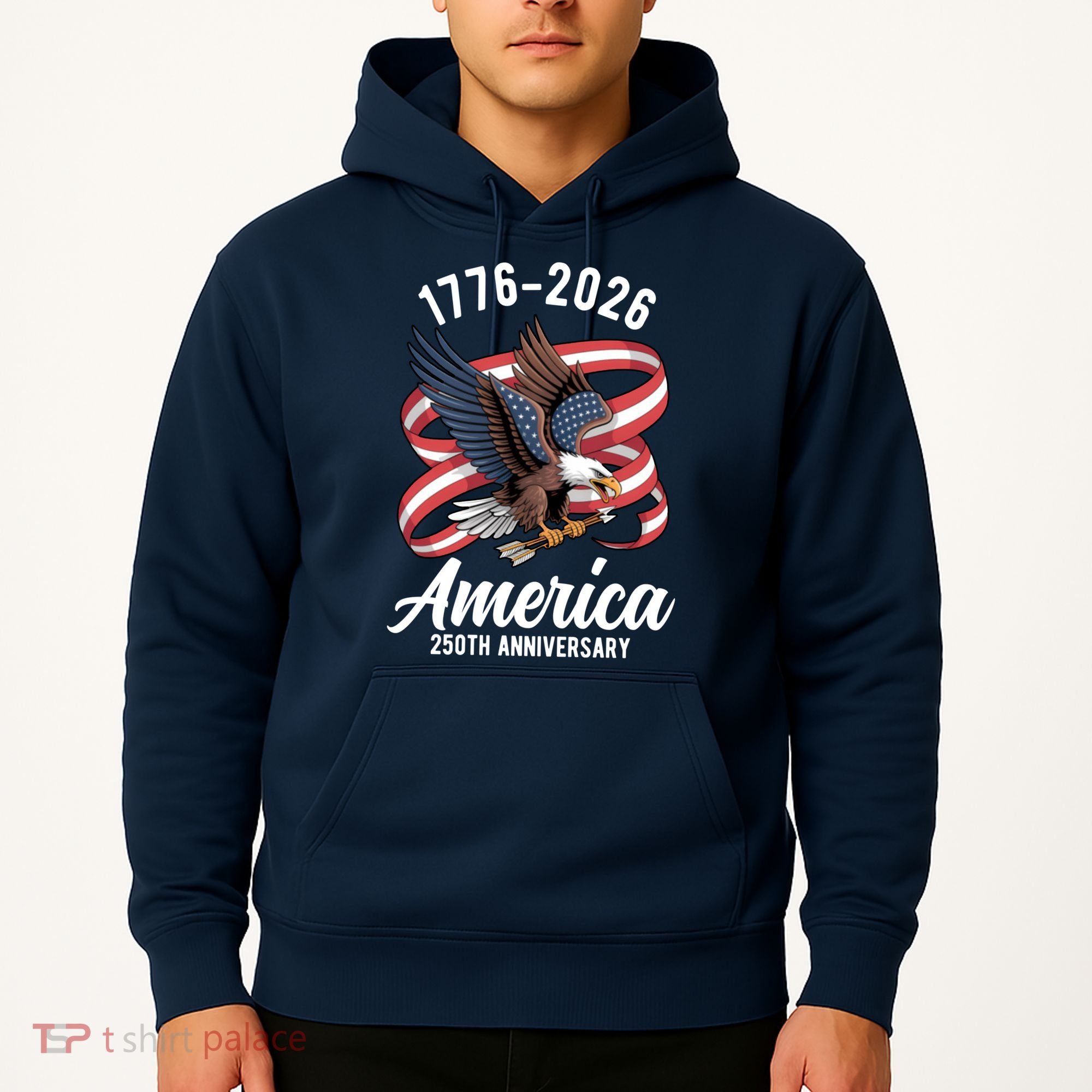 America 250th Anniversary 1776-2026 Eagle USA Hoodie