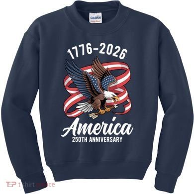 America 250th Anniversary 1776-2026 Eagle USA Kids Sweatshirt