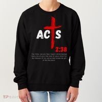 Acts 238 Baptized In Jesus Name Cross Pentecostal Apostolic Women's Sweatshirt thumb 0