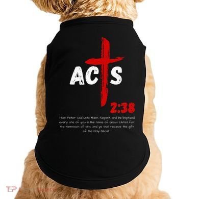 Acts 238 Baptized In Jesus Name Cross Pentecostal Apostolic Doggie Tank