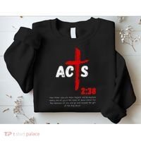 Acts 238 Baptized In Jesus Name Cross Pentecostal Apostolic Sweatshirt thumb 2
