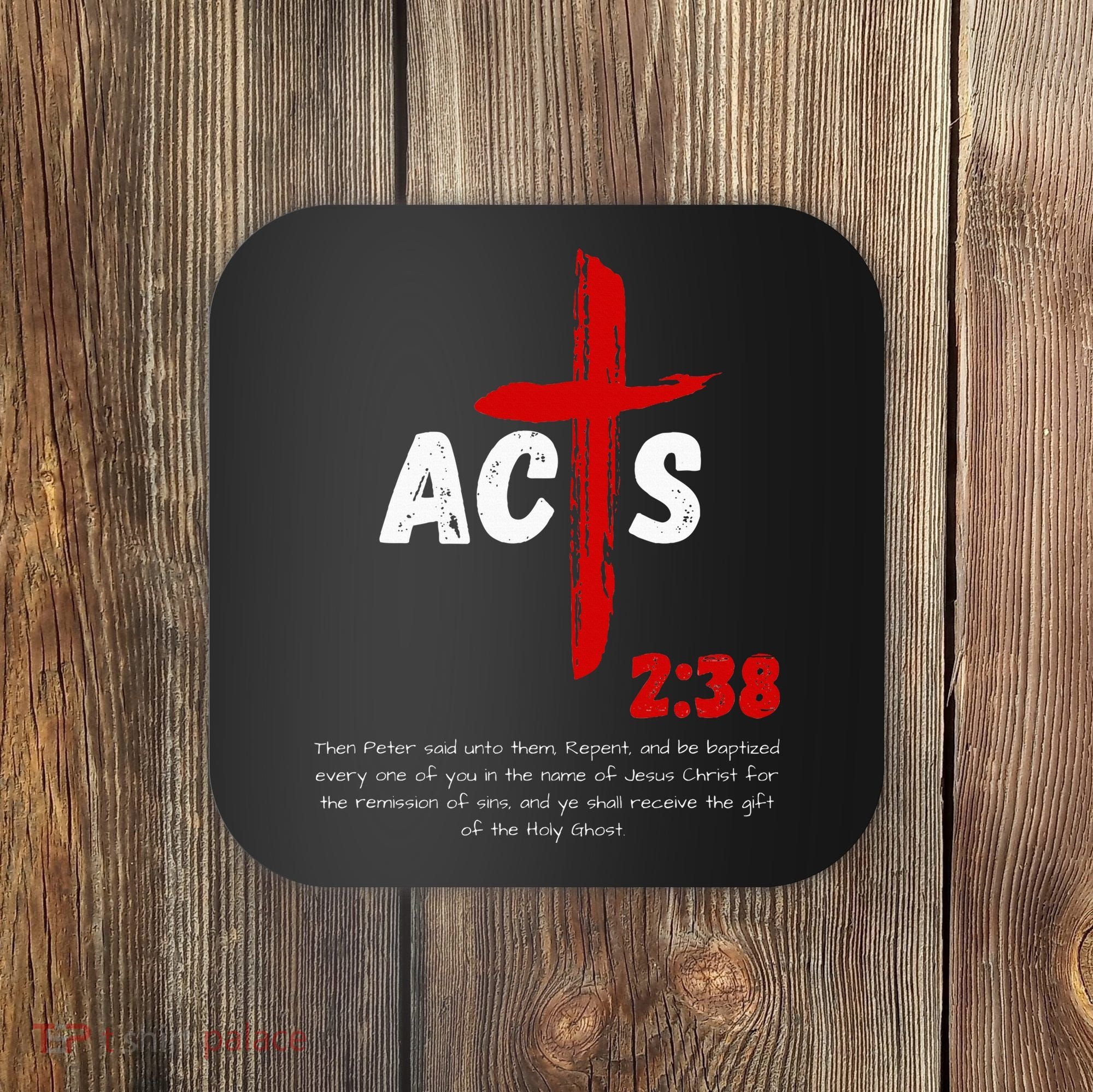 Acts 238 Baptized In Jesus Name Cross Pentecostal Apostolic Coaster