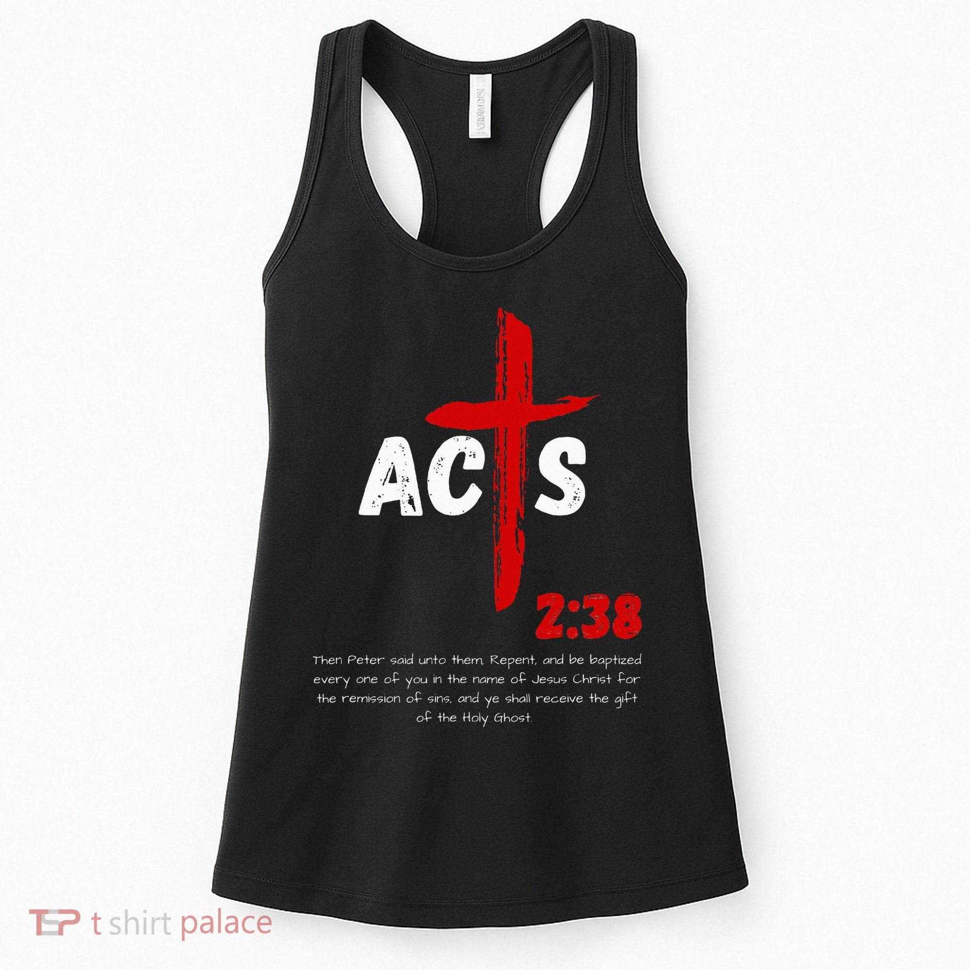 Acts 238 Baptized In Jesus Name Cross Pentecostal Apostolic Women's Tank Top