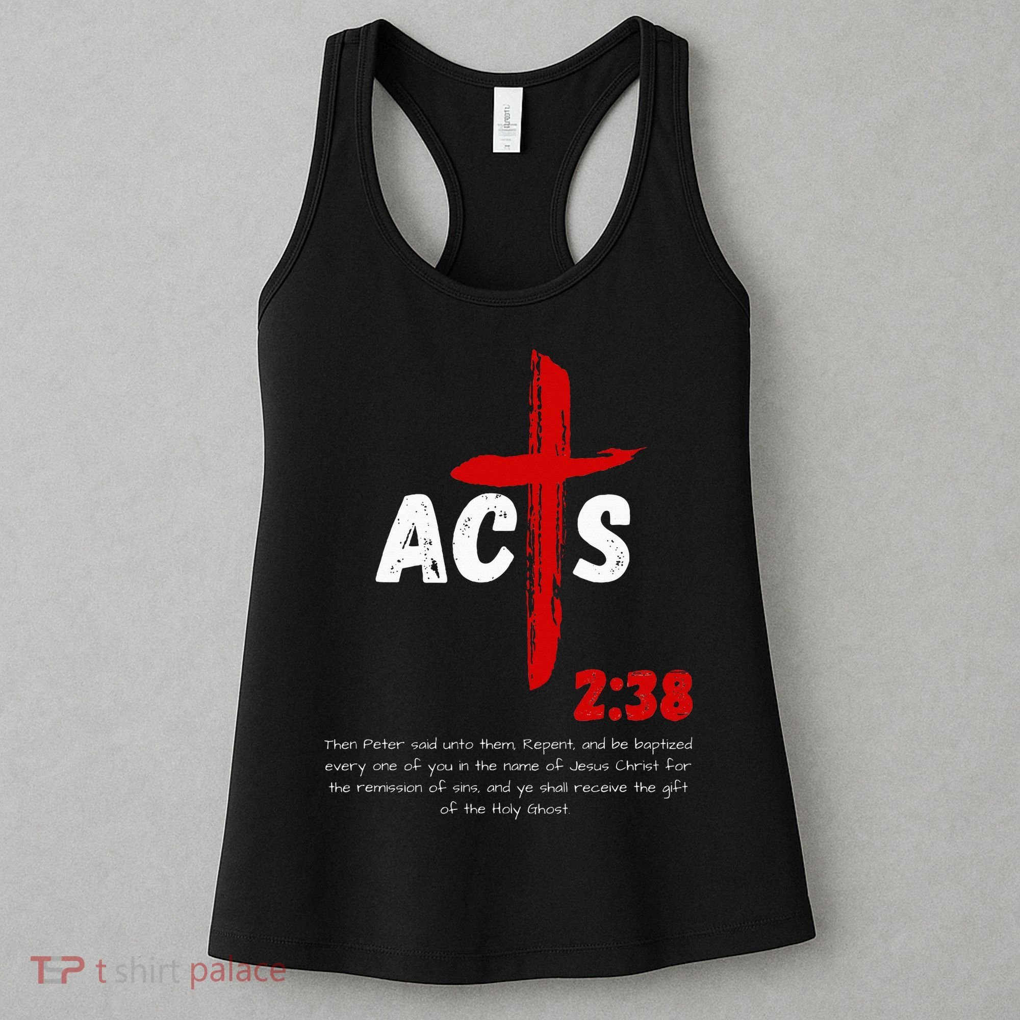 Acts 238 Baptized In Jesus Name Cross Pentecostal Apostolic Women's Tank Top