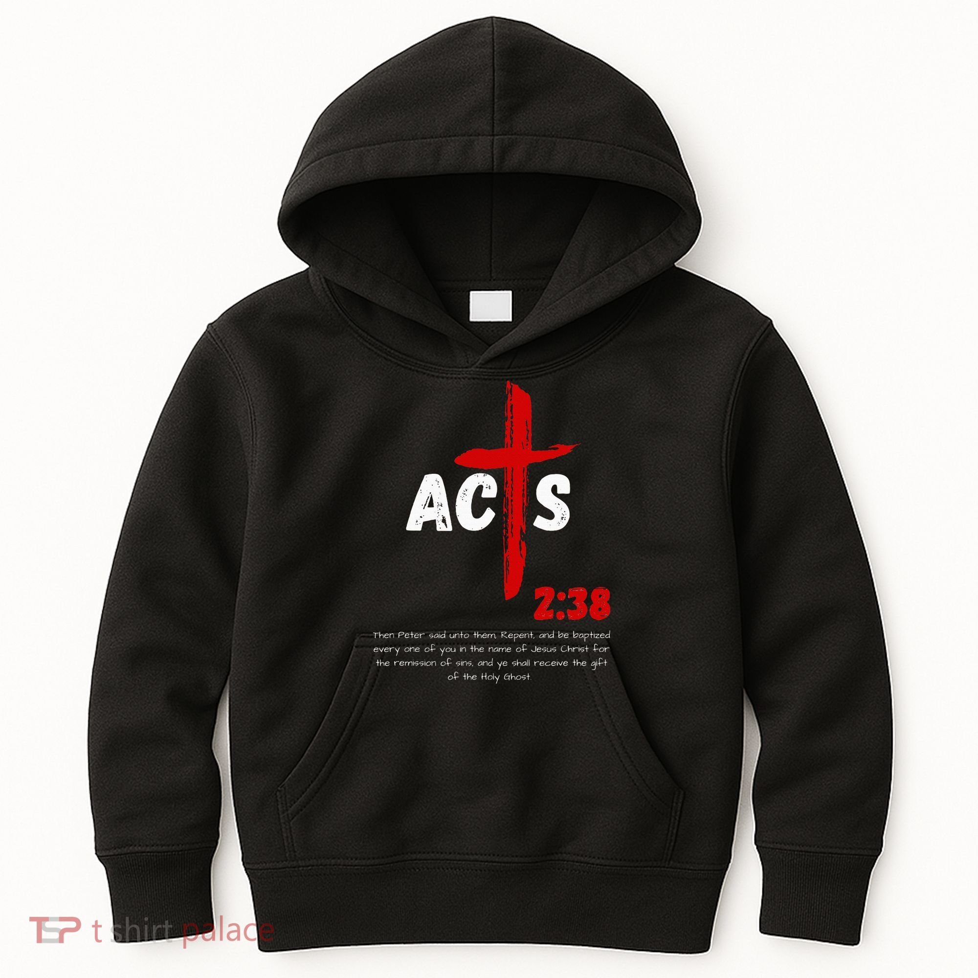 Acts 238 Baptized In Jesus Name Cross Pentecostal Apostolic Kids Hoodie
