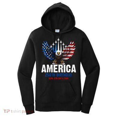 America's 250th Birthday Eagle Patriot Anniversary Women's Hoodie