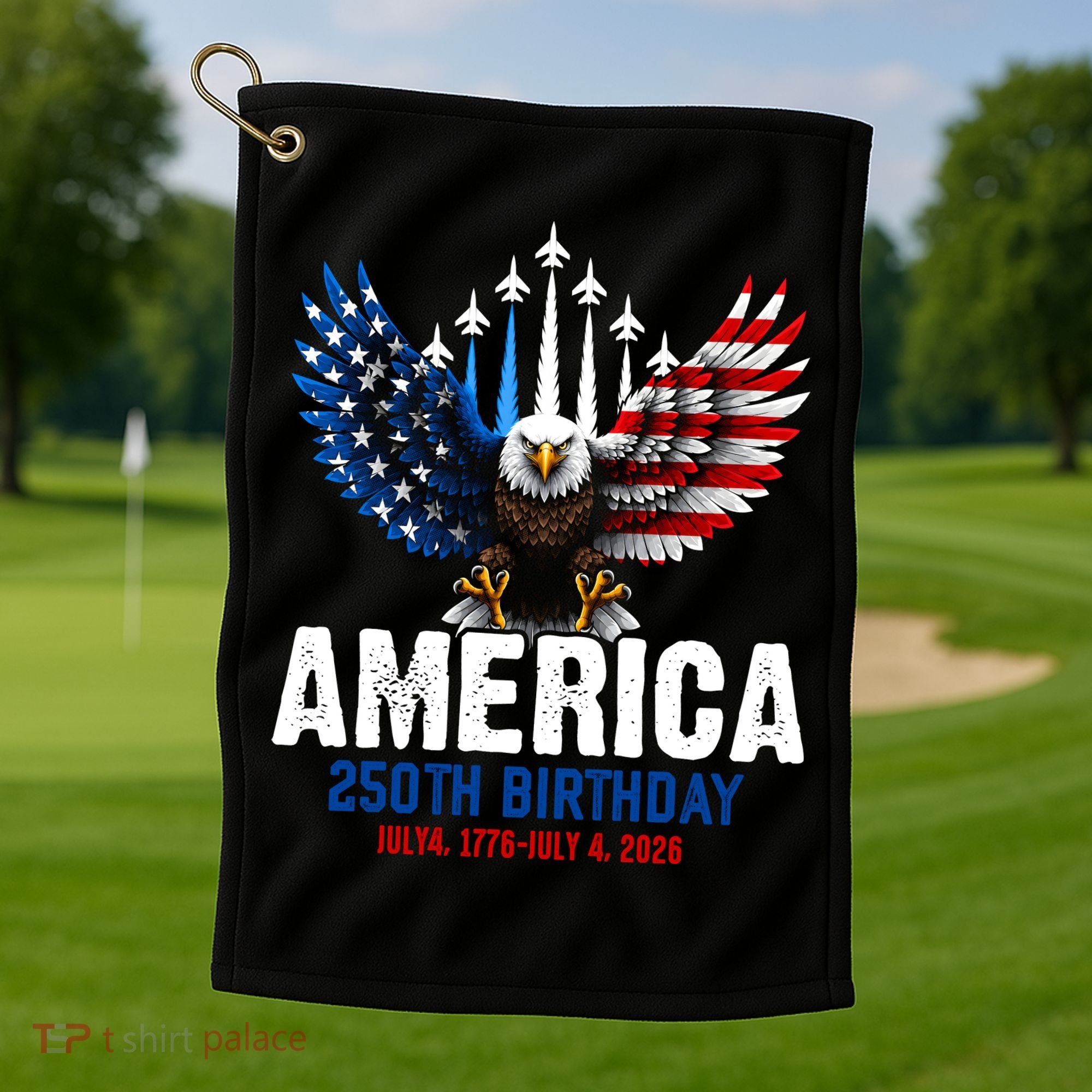 America's 250th Birthday Eagle Patriot Anniversary Golf Towel