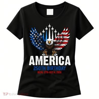 America's 250th Birthday Eagle Patriot Anniversary Women's T-Shirt