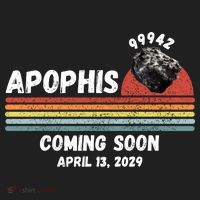 Apophis 2029 Funny Space Humor Comet Meteor Apophis April 13 2029 Asteroid 99942  Women's Sweatshirt thumb 2