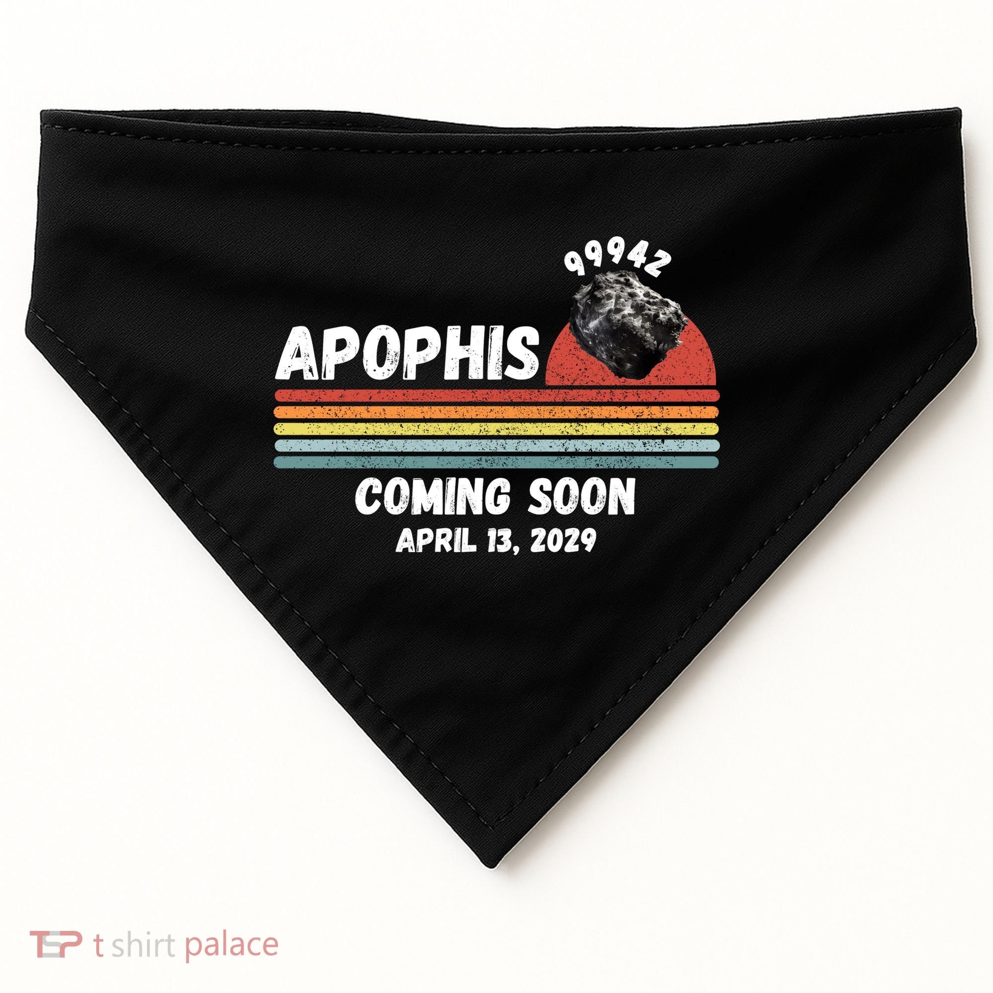 Apophis 2029 Funny Space Humor Comet Meteor Apophis April 13 2029 Asteroid 99942  USA-Made Doggie Bandana