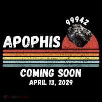 Apophis 2029 Funny Space Humor Comet Meteor Apophis April 13 2029 Asteroid 99942  Coffee Mug thumb 5