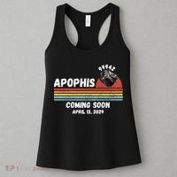 Apophis 2029 Funny Space Humor Comet Meteor Apophis April 13 2029 Asteroid 99942  Women's Tank Top thumb 3
