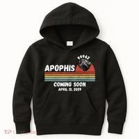 Apophis 2029 Funny Space Humor Comet Meteor Apophis April 13 2029 Asteroid 99942  Kids Hoodie thumb 0
