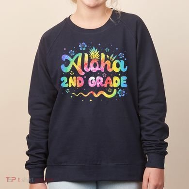 Aloha 2nd Grade Third Teacher First Day Back To School Women's Sweatshirt