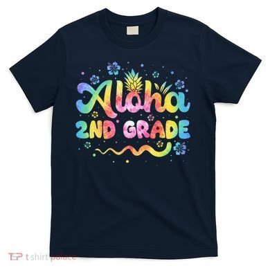 Aloha 2nd Grade Third Teacher First Day Back To School T-Shirt