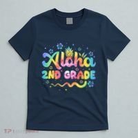 Aloha 2nd Grade Third Teacher First Day Back To School T-Shirt thumb 5