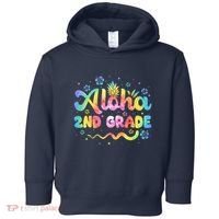 Aloha 2nd Grade Third Teacher First Day Back To School Toddler Hoodie thumb 0