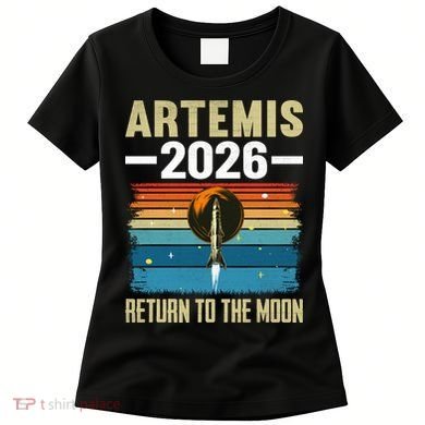 Artemis 2026 Return To The Moon Women's T-Shirt