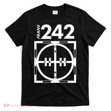 Another 242 T 4 Frans T-Shirt