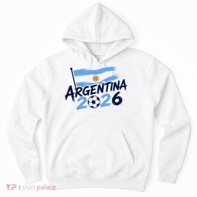 Argentina 2026 World Soccer Fan Apparel Hoodie
