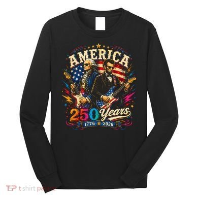 America 250 Years Celebration Presidents Long Sleeve Shirt
