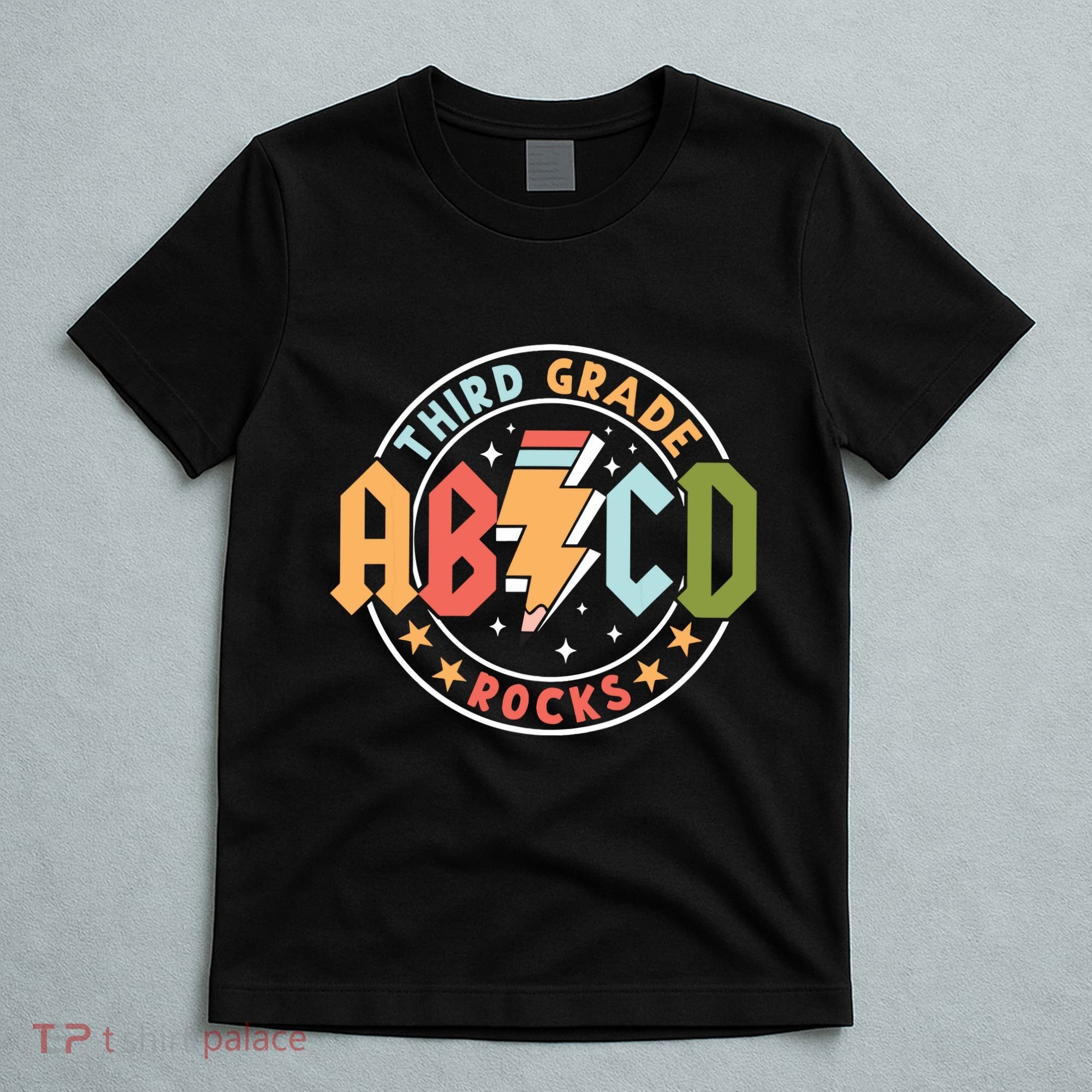 Abcd 3rd Grade Rocks Pencil Lightning Teachers Rock T-Shirt