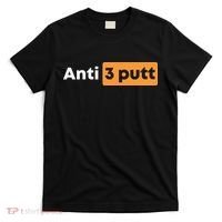 Anti 3 Putt T-Shirt thumb 0