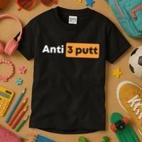 Anti 3 Putt Kids T-Shirt thumb 3