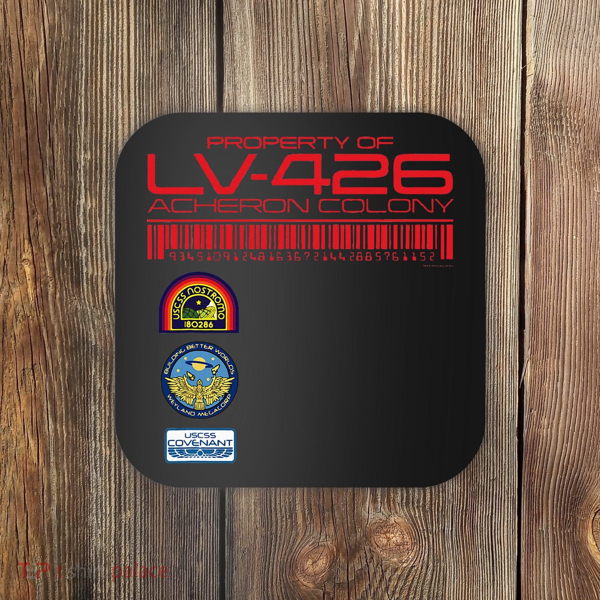 Alien 45th Anniversary Property Of Lv426 Acheron Colony Coaster