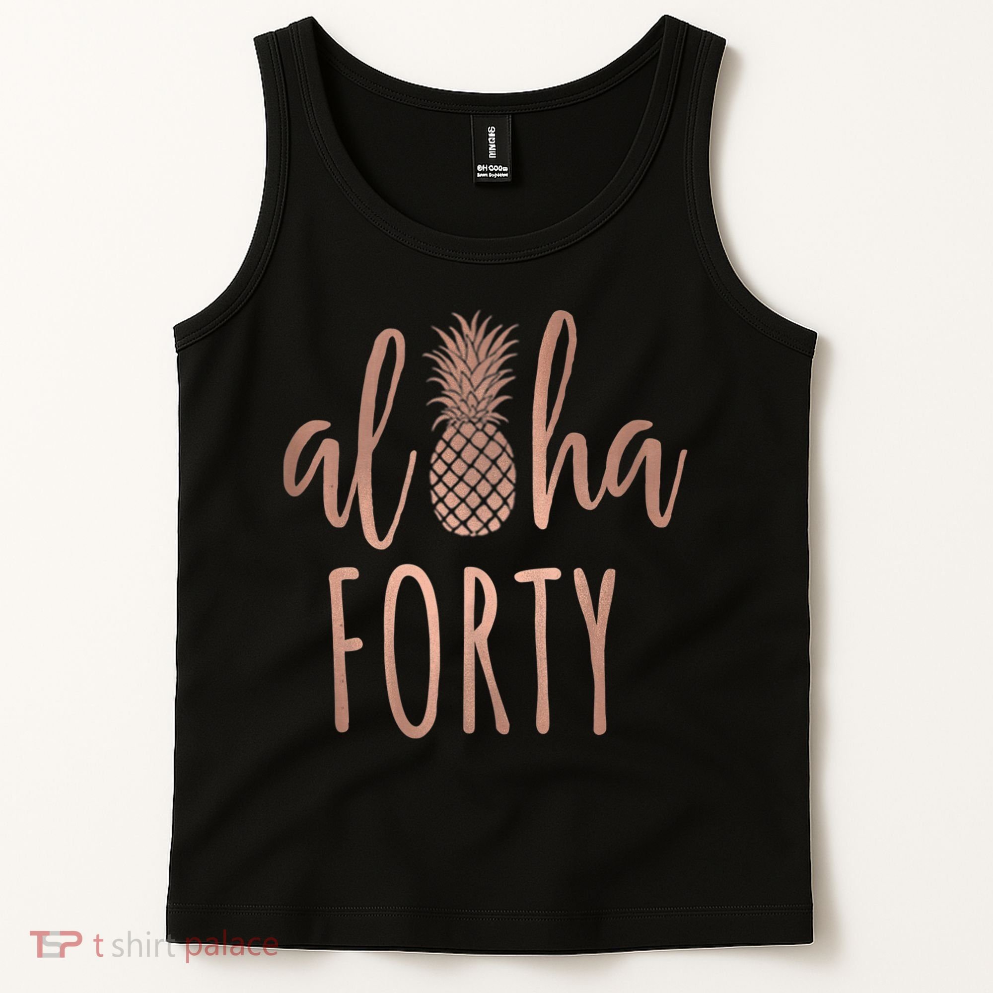 Aloha 40 Forty ~ Happy Birthday 40th Gift for Her Tank Top