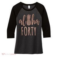 Aloha 40 Forty ~ Happy Birthday 40th Gift for Her Women's Tri-Blend 3/4-Sleeve Raglan Shirt thumb 0