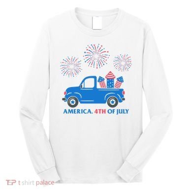 America 4th Of July Firework Truck Long Sleeve Shirt