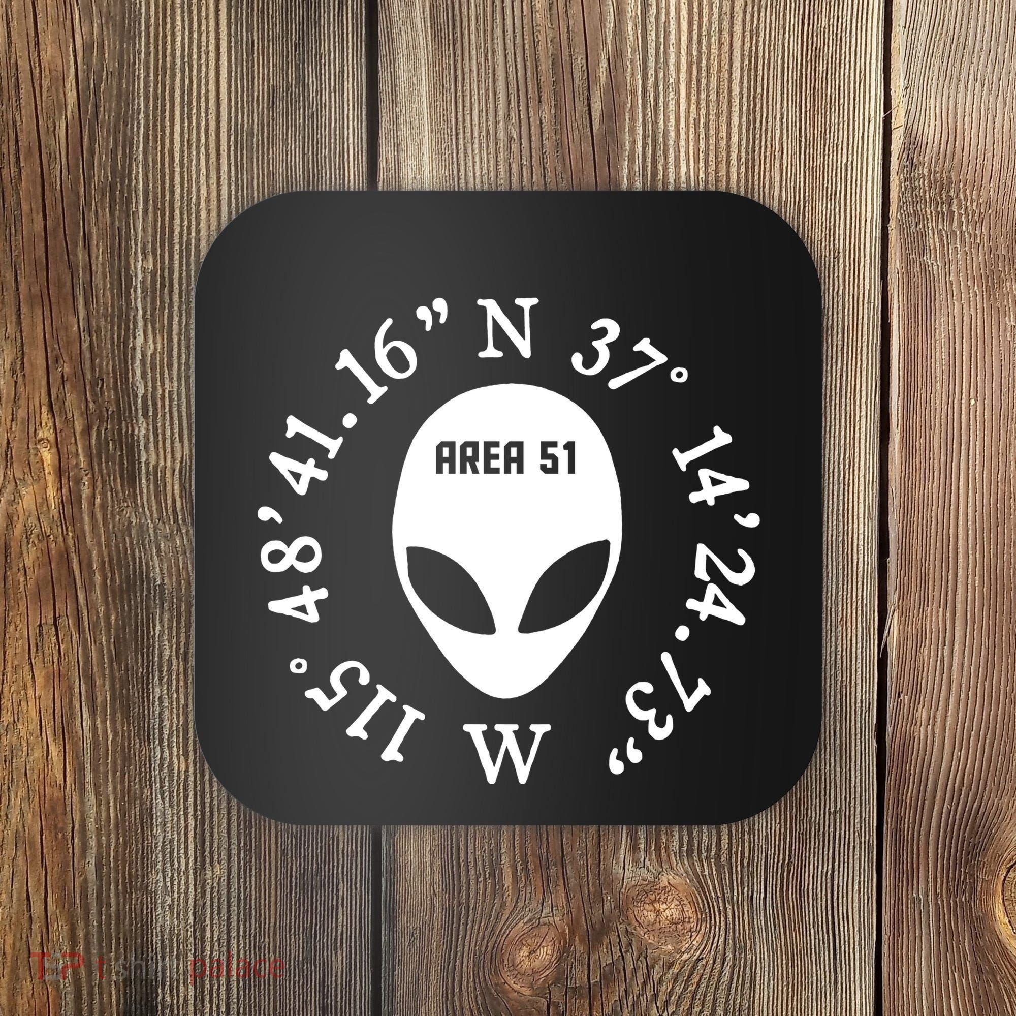 Area 51 Coordinates Ufo Alien Funny Coaster