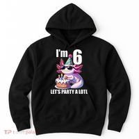   Axolotl 6th Birthday - I M 6 Lets Party Alotl Hoodie thumb 0