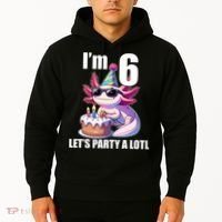   Axolotl 6th Birthday - I M 6 Lets Party Alotl Hoodie thumb 2