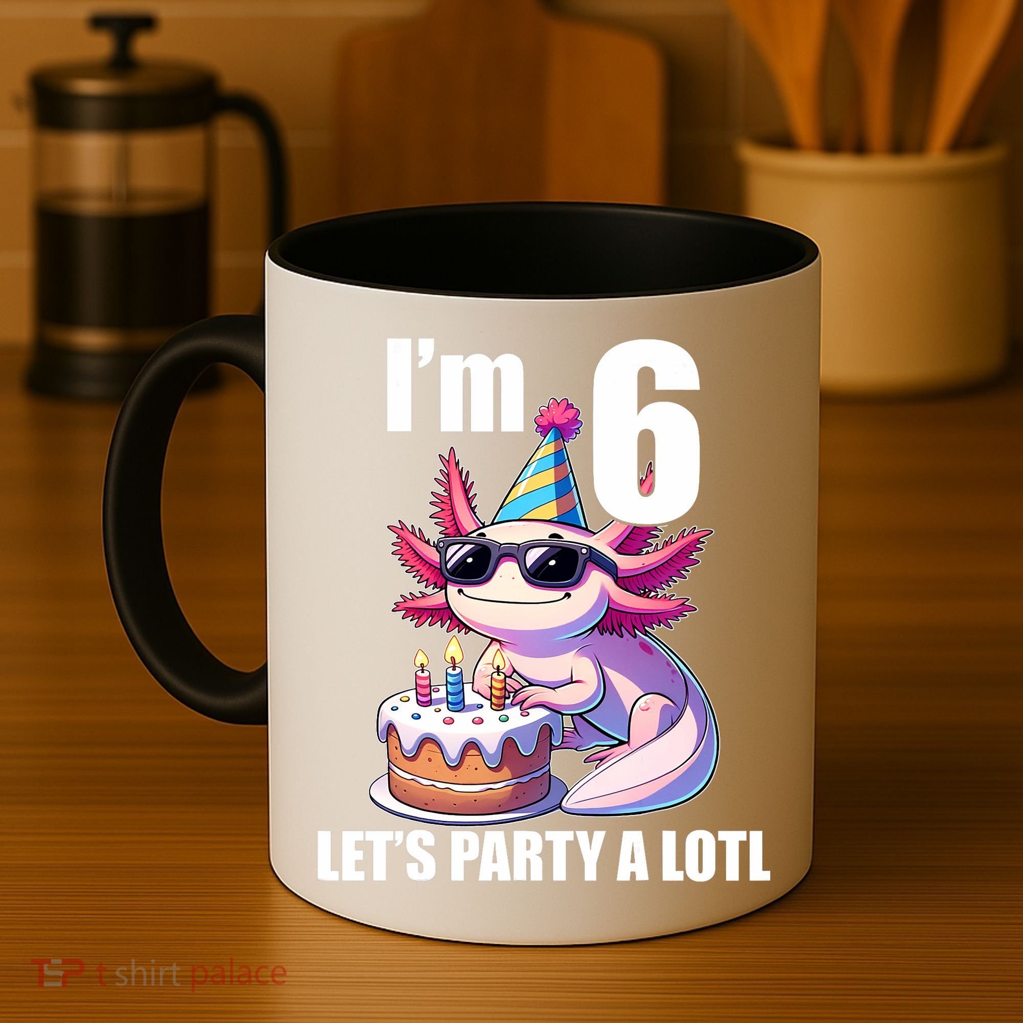   Axolotl 6th Birthday - I M 6 Lets Party Alotl Coffee Mug