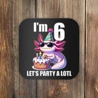   Axolotl 6th Birthday - I M 6 Lets Party Alotl Coaster thumb 0