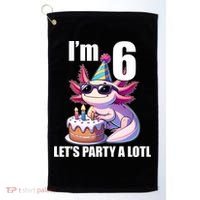   Axolotl 6th Birthday - I M 6 Lets Party Alotl Golf Towel thumb 0