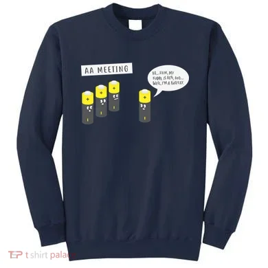 AA Meeting Funny Alcohol Drinking Sweatshirt