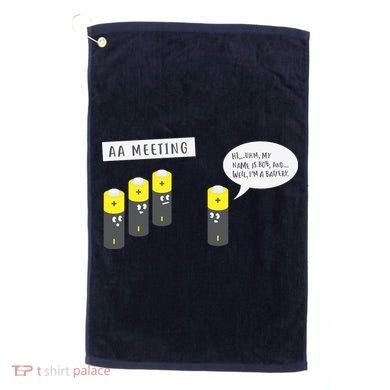 AA Meeting Funny Alcohol Drinking Golf Towel