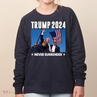 Assassination Attempt 2024 Never Surrender Trump Shot Women's Sweatshirt thumb 0