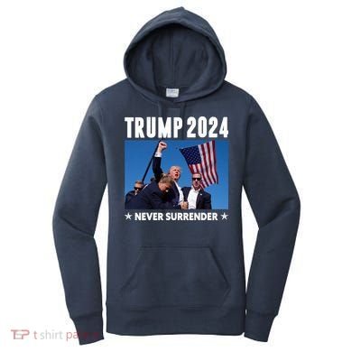 Assassination Attempt 2024 Never Surrender Trump Shot Women's Hoodie