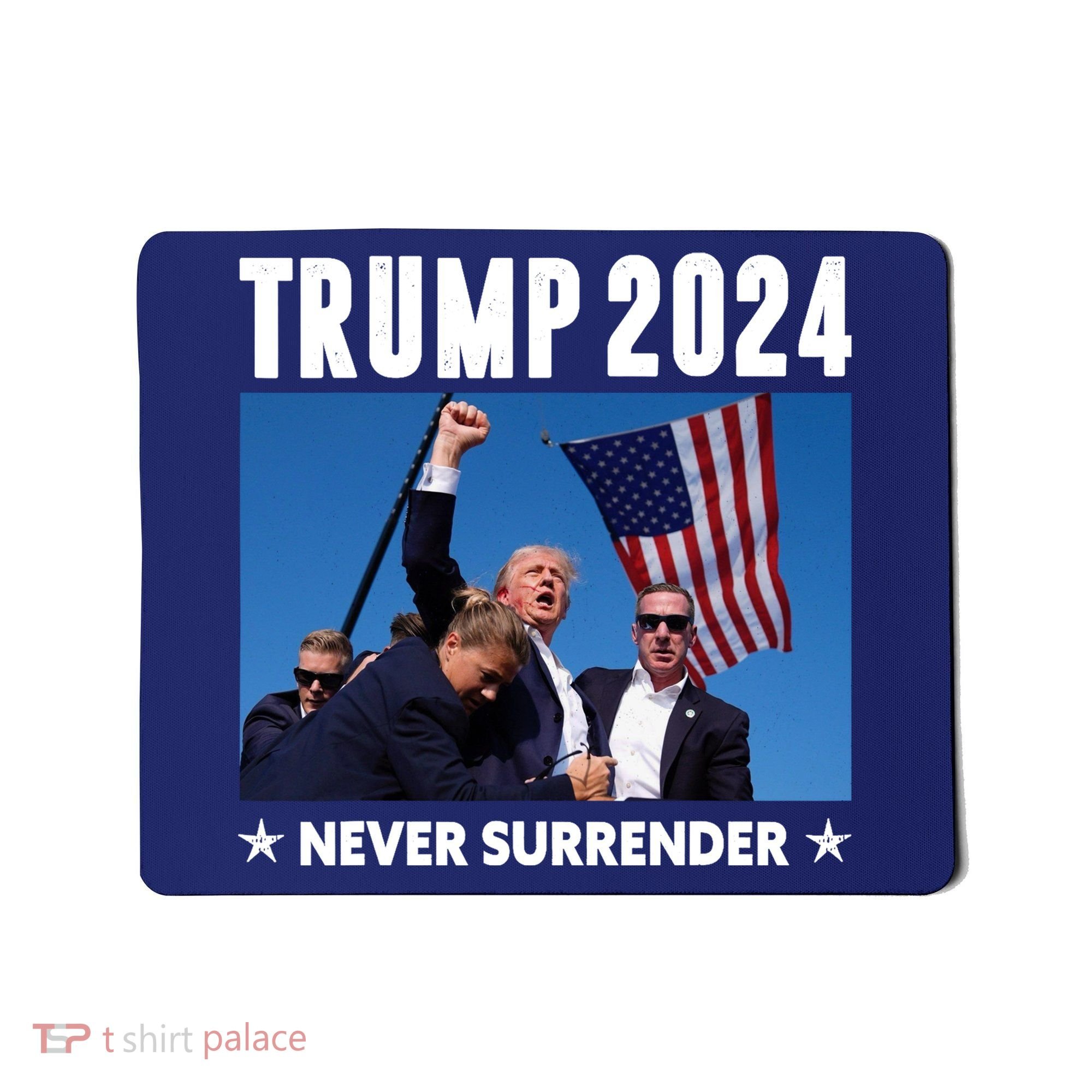Assassination Attempt 2024 Never Surrender Trump Shot Mousepad