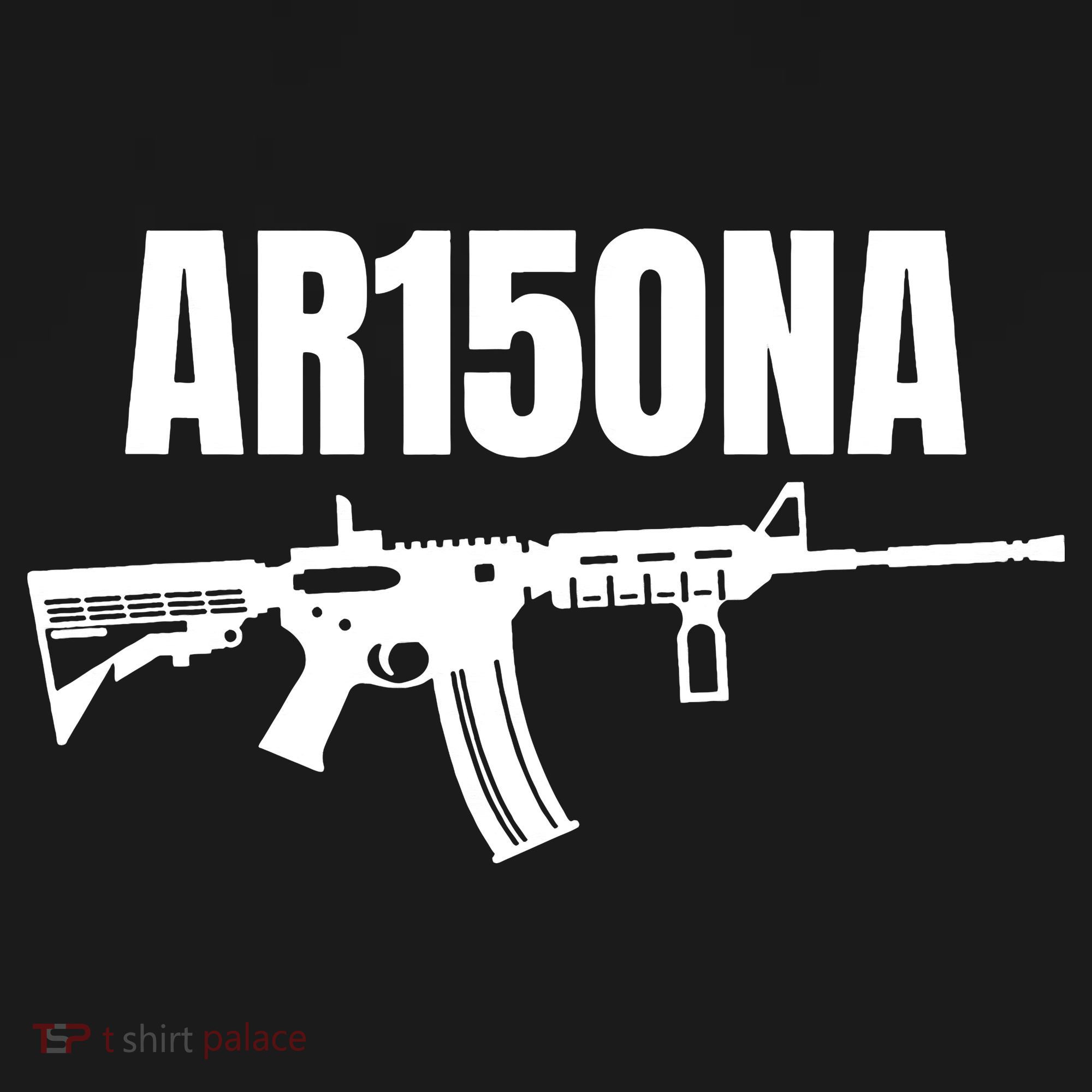AR15ONA (Arizona) 2nd Amendment AR 15 For Gun Owners Women's T-Shirt