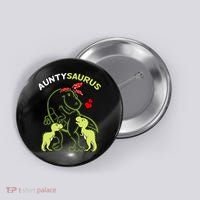 Auntysaurus Aunty 2 Dinosaur Aunt & Uncles Day Button thumb 0