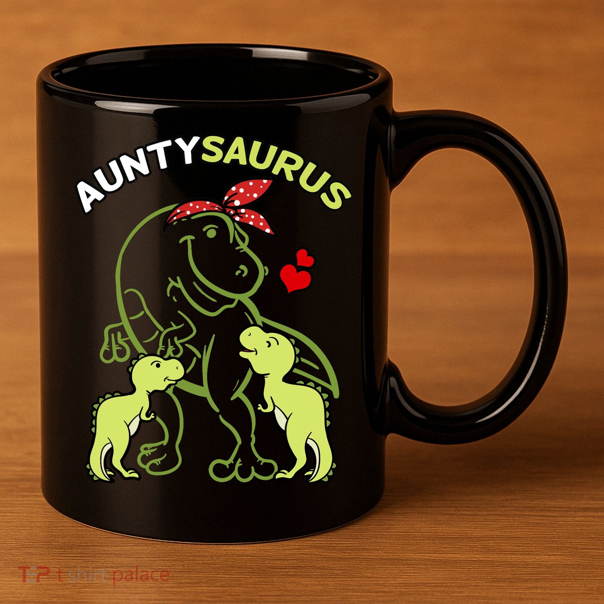 Auntysaurus Aunty 2 Dinosaur Aunt & Uncles Day 11oz C Handle Ceramic Mug